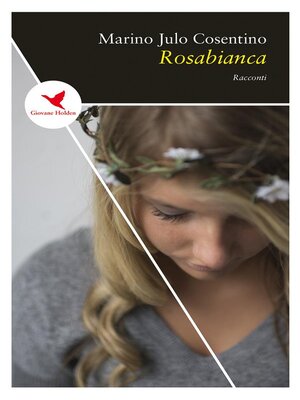 cover image of Rosabianca